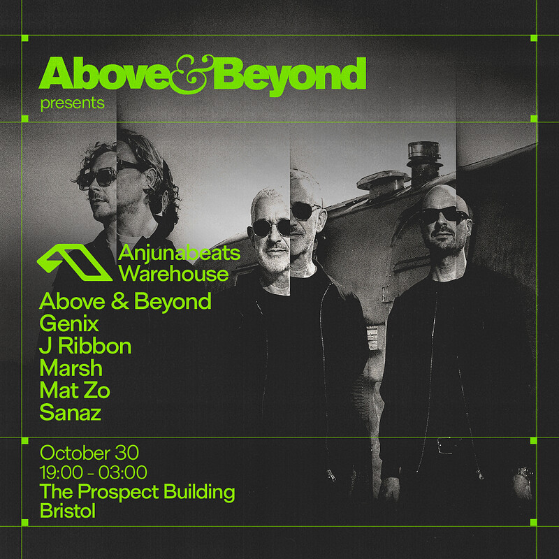 Above & Beyond presents Anjunabeats Warehouse, The Prospect Building, St Philips — Bristol club night