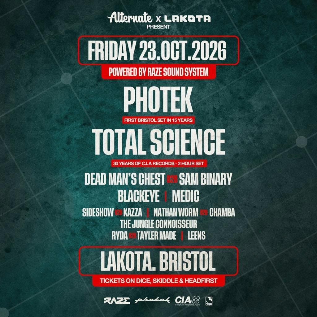 Alternate presents Photek & Total Science, Lakota, Stokes Croft — Bristol club night