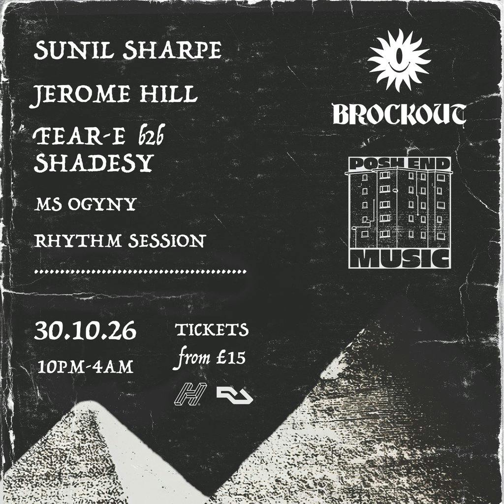 Brockout x Posh End: Sunil Sharpe & Jerome Hill, Lost Horizon, St Jude's — Bristol club night