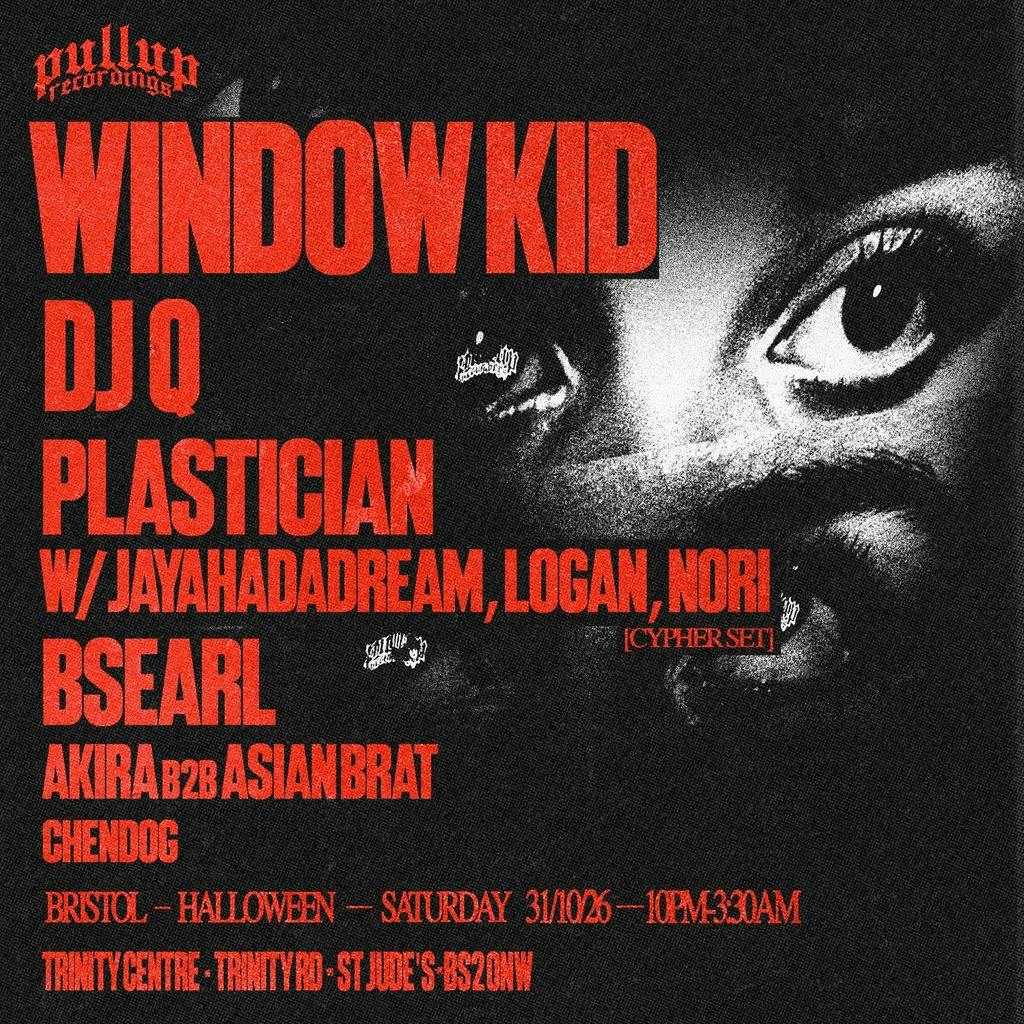 PullUp presents Window Kid: Halloween, The Trinity Centre, Lawrence Hill — Bristol club night
