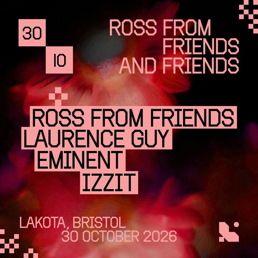 Ross From Friends and Friends, Lakota, Stokes Croft — Bristol club night