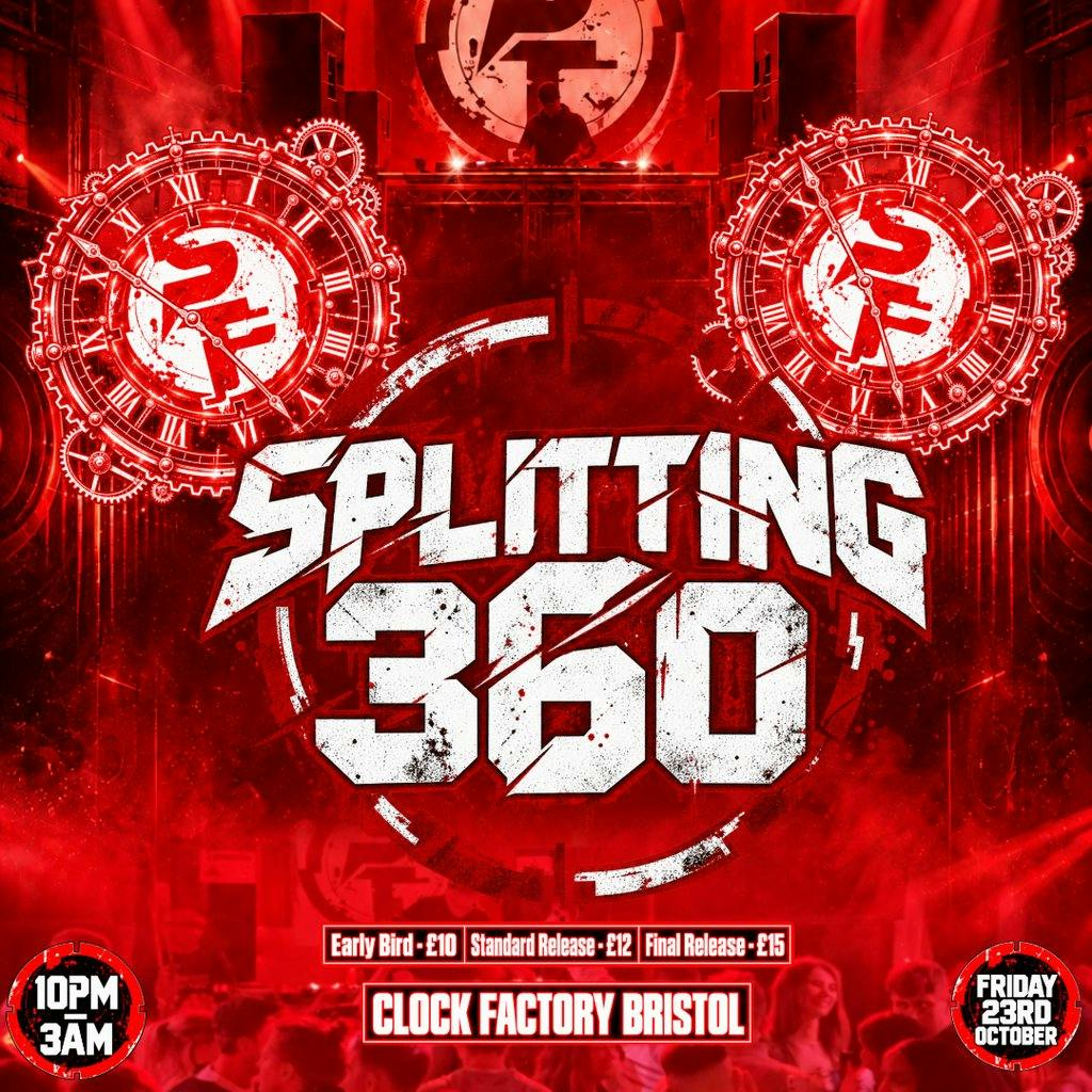 Splitting 360: Brockie, Phibes & Ego Trippin, Clock Factory, Broadmead — Bristol club night